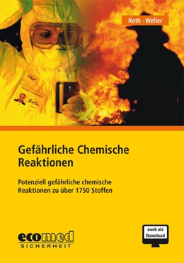 Abbildung von Roth / Weller-Schäferbarthold | Gefährliche Chemische Reaktionen • CD-ROM | 1. Auflage | 2024 | beck-shop.de