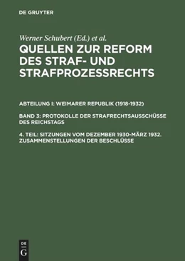 Abbildung von Schubert | Sitzungen vom Dezember 1930–März 1932. Zusammenstellungen der Beschlüsse | 1. Auflage | 1997 | beck-shop.de
