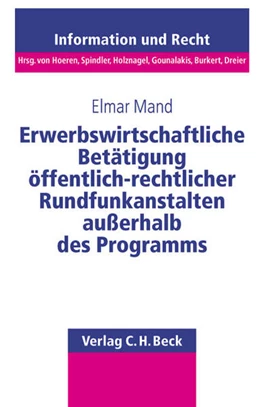 Abbildung von Mand | Erwerbswirtschaftliche Betätigung öffentlich-rechtlicher Rundfunkanstalten außerhalb des Programms | 1. Auflage | 2002 | Band 40 | beck-shop.de