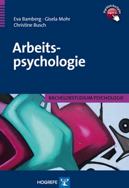 Abbildung von Busch / Mohr | Arbeitspsychologie | 1. Auflage | 2011 | beck-shop.de