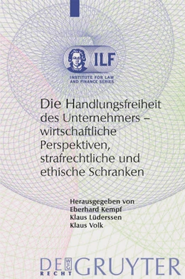 Abbildung von Kempf / Lüderssen | Die Handlungsfreiheit des Unternehmers | 1. Auflage | 2009 | beck-shop.de