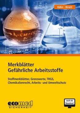Abbildung von Kühn / Birett | Merkblätter Gefährliche Arbeitsstoffe • CD-ROM | 1. Auflage | 2025 | beck-shop.de