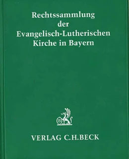 Abbildung von Heinzel | Rechtssammlung der Evangelisch-Lutherischen Kirche in Bayern | 94. Auflage | 2025 | beck-shop.de