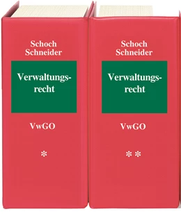 Abbildung von Schoch / Schneider | Verwaltungsrecht • Verwaltungsgerichtsordnung: VwGO
 | 46. Auflage | 2024 | beck-shop.de