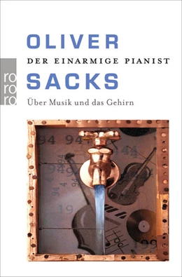 Abbildung von Sacks | Der einarmige Pianist | 1. Auflage | 2009 | beck-shop.de