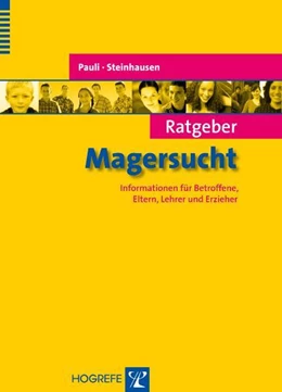Abbildung von Steinhausen / Pauli | Ratgeber Magersucht | 1. Auflage | 2005 | beck-shop.de