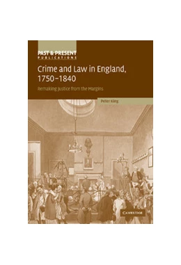 Abbildung von King | Crime and Law in England, 1750–1840 | 1. Auflage | 2006 | beck-shop.de