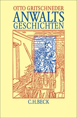 Abbildung von Gritschneder | Anwaltsgeschichten | 2. Auflage | 2002 | beck-shop.de