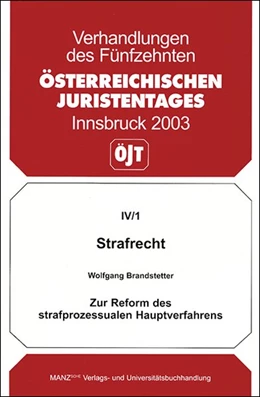 Abbildung von Brandstetter | Strafrecht - Zur Reform des strafprozessualen Hauptverfahrens | 1. Auflage | 2003 | beck-shop.de