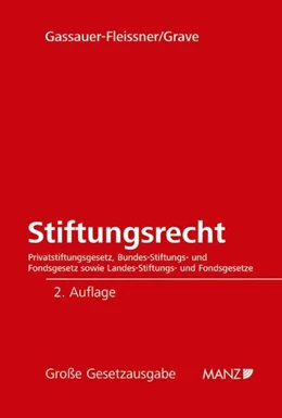 Abbildung von Gassauer-Fleissner / Grave | Stiftungsrecht | 2. Auflage | 2008 | 65 | beck-shop.de