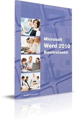 Abbildung von Bildner | Microsoft Word 2010 Basiswissen | 1. Auflage | 2010 | beck-shop.de