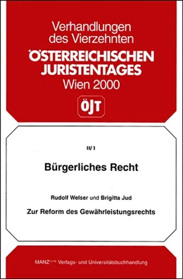 Abbildung von Welser / Jud | Zur Reform des Gewährleistungsrechts 14.ÖJT, Bd. II/1 | 1. Auflage | 2000 | beck-shop.de
