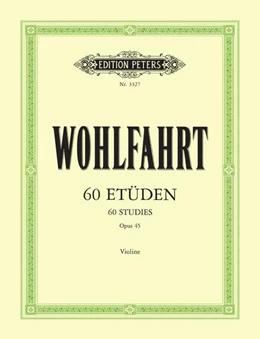 Abbildung von Wohlfahrt / Sitt | 60 Etüden für Violine solo op. 45 | 1. Auflage | 2001 | beck-shop.de