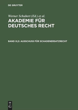Abbildung von Schubert | Ausschuß für Schadenersatzrecht | 1. Auflage | 1993 | beck-shop.de