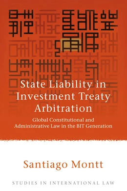 Abbildung von Montt | State Liability in Investment Treaty Arbitration | 1. Auflage | 2009 | beck-shop.de