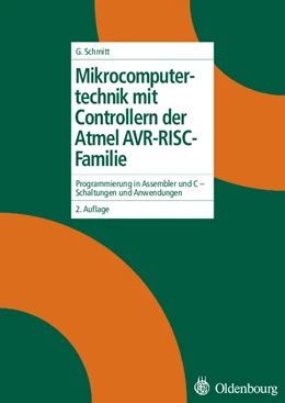 Abbildung von Schmitt | Mikrocomputertechnik mit Controllern der Atmel AVR-RISC-Familie | 1. Auflage | 2006 | beck-shop.de