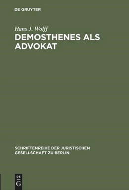 Abbildung von Wolff | Demosthenes als Advokat | 1. Auflage | 1968 | 30 | beck-shop.de
