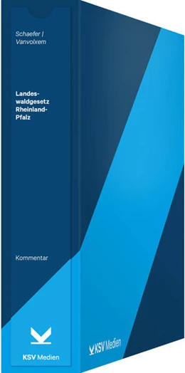 Abbildung von Schaefer / Vanvolxem | Landeswaldgesetz (LWaldG) Rheinland-Pfalz | 1. Auflage | 2025 | beck-shop.de