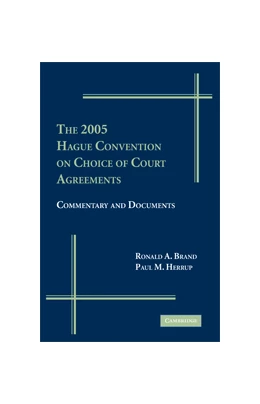 Abbildung von Brand / Herrup | The 2005 Hague Convention on Choice of Court Agreements | 1. Auflage | 2008 | beck-shop.de