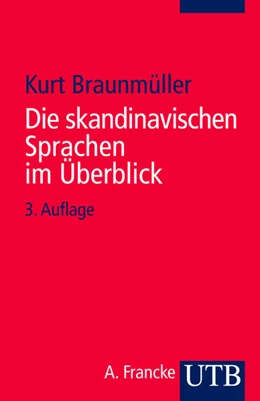 Abbildung von Braunmüller | Die skandinavischen Sprachen im Überblick | 1. Auflage | 2007 | beck-shop.de