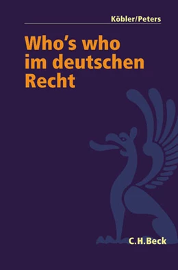 Abbildung von Köbler / Peters | Who's who im deutschen Recht | 1. Auflage | 2003 | beck-shop.de