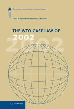 Abbildung von Horn / Mavroidis | The WTO Case Law of 2002 | 1. Auflage | 2005 | beck-shop.de