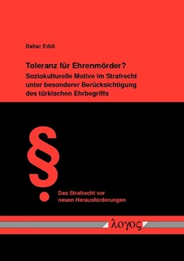 Abbildung von Erbil | Toleranz für Ehrenmörder? Soziokulturelle Motive im Strafrecht unter besonderer Berücksichtigung des türkischen Ehrbegriffs | 1. Auflage | 2008 | 17 | beck-shop.de