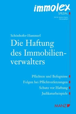 Abbildung von Schönhofer-Hammerl | Die Haftung des Immobilienverwalters | 1. Auflage | 2008 | 6 | beck-shop.de