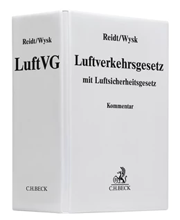 Abbildung von Reidt / Wysk | Luftverkehrsgesetz: LuftVG | 23. Auflage | 2024 | beck-shop.de