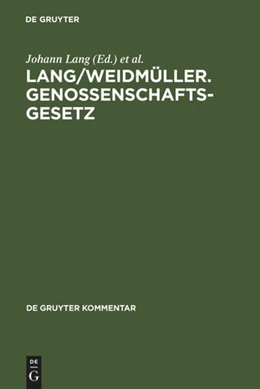 Abbildung von Schaffland / Cario | Lang/Weidmüller. Genossenschaftsgesetz | 34. Auflage | 2005 | beck-shop.de