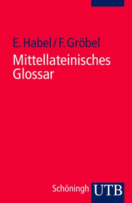 Abbildung von Habel / Gröbel | Mittellateinisches Glossar | 1. Auflage | 1989 | beck-shop.de