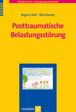 Abbildung von Steil / Rosner | Posttraumatische Belastungsstörung | 1. Auflage | 2008 | beck-shop.de