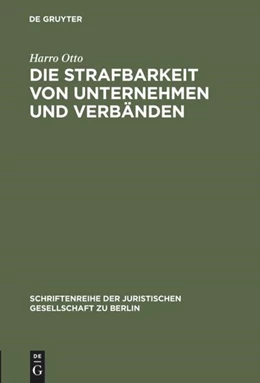 Abbildung von Otto | Die Strafbarkeit von Unternehmen und Verbänden | 1. Auflage | 1993 | 133 | beck-shop.de