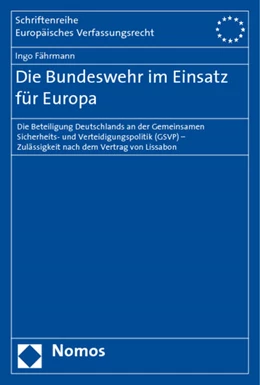 Abbildung von Fährmann | Die Bundeswehr im Einsatz für Europa | 1. Auflage | 2010 | beck-shop.de