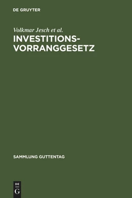 Abbildung von Jesch / Ley | Investitionsvorranggesetz | 2. Auflage | 1996 | beck-shop.de