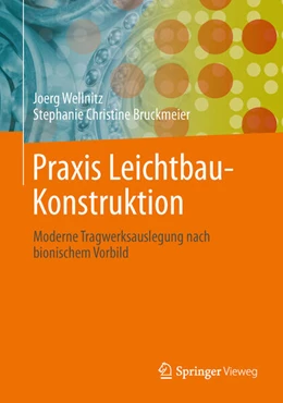 Abbildung von Kessler / Bruckmeier | Praxis Leichtbau-Konstruktion | 1. Auflage | 2025 | beck-shop.de