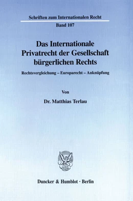 Abbildung von Terlau | Das Internationale Privatrecht der Gesellschaft bürgerlichen Rechts. | 1. Auflage | 1999 | beck-shop.de