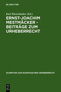 Abbildung von Riesenhuber | Ernst-Joachim Mestmäcker - Beiträge zum Urheberrecht | 1. Auflage | 2006 | 3 | beck-shop.de