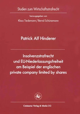 Abbildung von Hinderer | Insolvenzstrafrecht und EU-Niederlassungsfreiheit am Beispiel der englischen private company limited by shares | 1. Auflage | 2015 | 34 | beck-shop.de