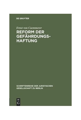 Abbildung von Caemmerer | Reform der Gefährdungshaftung | 1. Auflage | 1971 | 42 | beck-shop.de