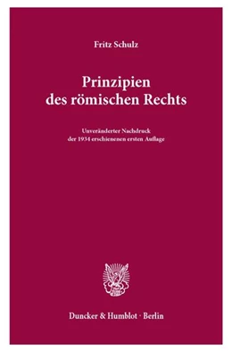 Abbildung von Schulz | Prinzipien des römischen Rechts. | 2. Auflage | 2003 | beck-shop.de