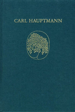 Abbildung von Hauptmann | Carl Hauptmann: Sämtliche Werke / Band V,1: Romane I (Textband) | 1. Auflage | 2025 | beck-shop.de