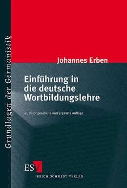 Abbildung von Erben | Einführung in die deutsche Wortbildungslehre | 5. Auflage | 2006 | beck-shop.de