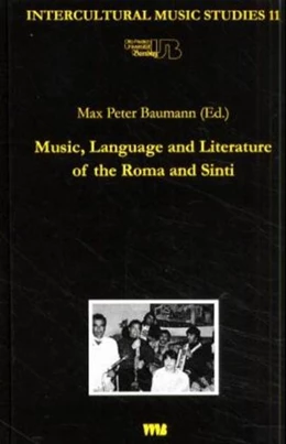 Abbildung von Baumann / Fujie | Music, Language and Literature of the Roma and Sinti | 1. Auflage | 1999 | 11 | beck-shop.de