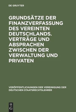 Abbildung von Grundsätze der Finanzverfassung des vereinten Deutschlands. Verträge und Absprachen zwischen der Verwaltung und Privaten | 1. Auflage | 1993 | 52 | beck-shop.de