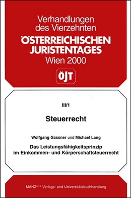 Abbildung von Gassner / Lang | Das Leistungsfähigkeitsprinzip im Einkommen- u.Körperschafts- steuerrecht | 1. Auflage | 2000 | beck-shop.de