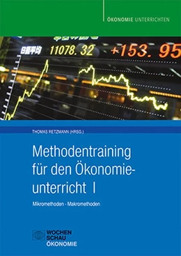 Abbildung von Retzmann | Methodentraining für den Ökonomieunterricht I | 1. Auflage | 2006 | beck-shop.de