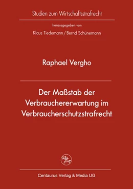 Abbildung von Vergho | Der Maßstab der Verbrauchererwartung im Verbraucherschutzstrafrecht | 1. Auflage | 2015 | 30 | beck-shop.de