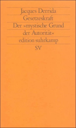 Abbildung von Derrida | Gesetzeskraft | 9. Auflage | 1991 | beck-shop.de