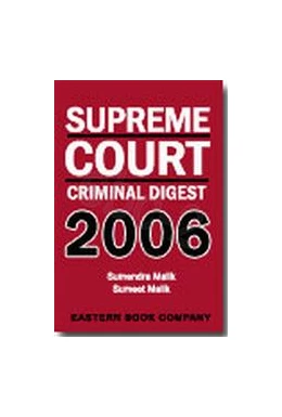 Abbildung von Malik / Malik | Supreme Court Criminal Digest, 2006 | 1. Auflage | | beck-shop.de